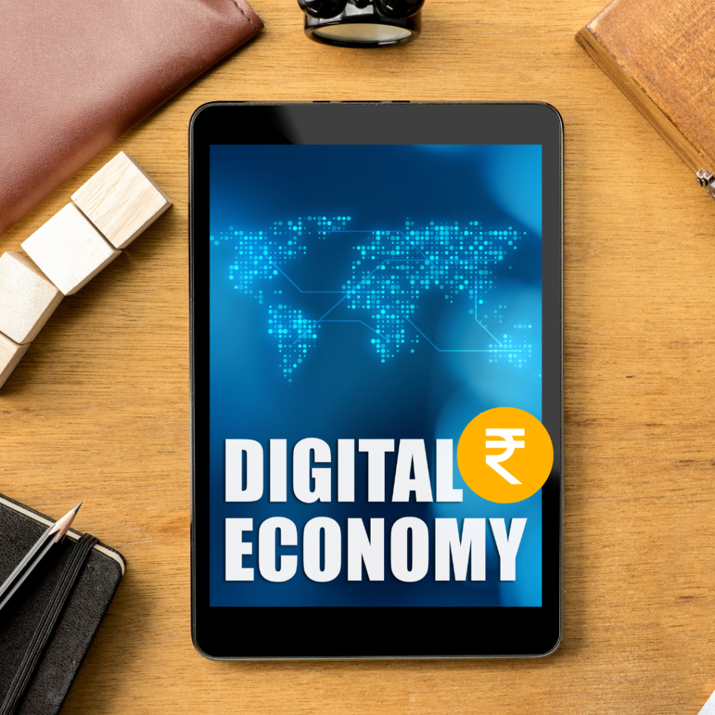 TAX SERIES:CHAPTER 2: INDIA AS A DIGITAL ECONOMY