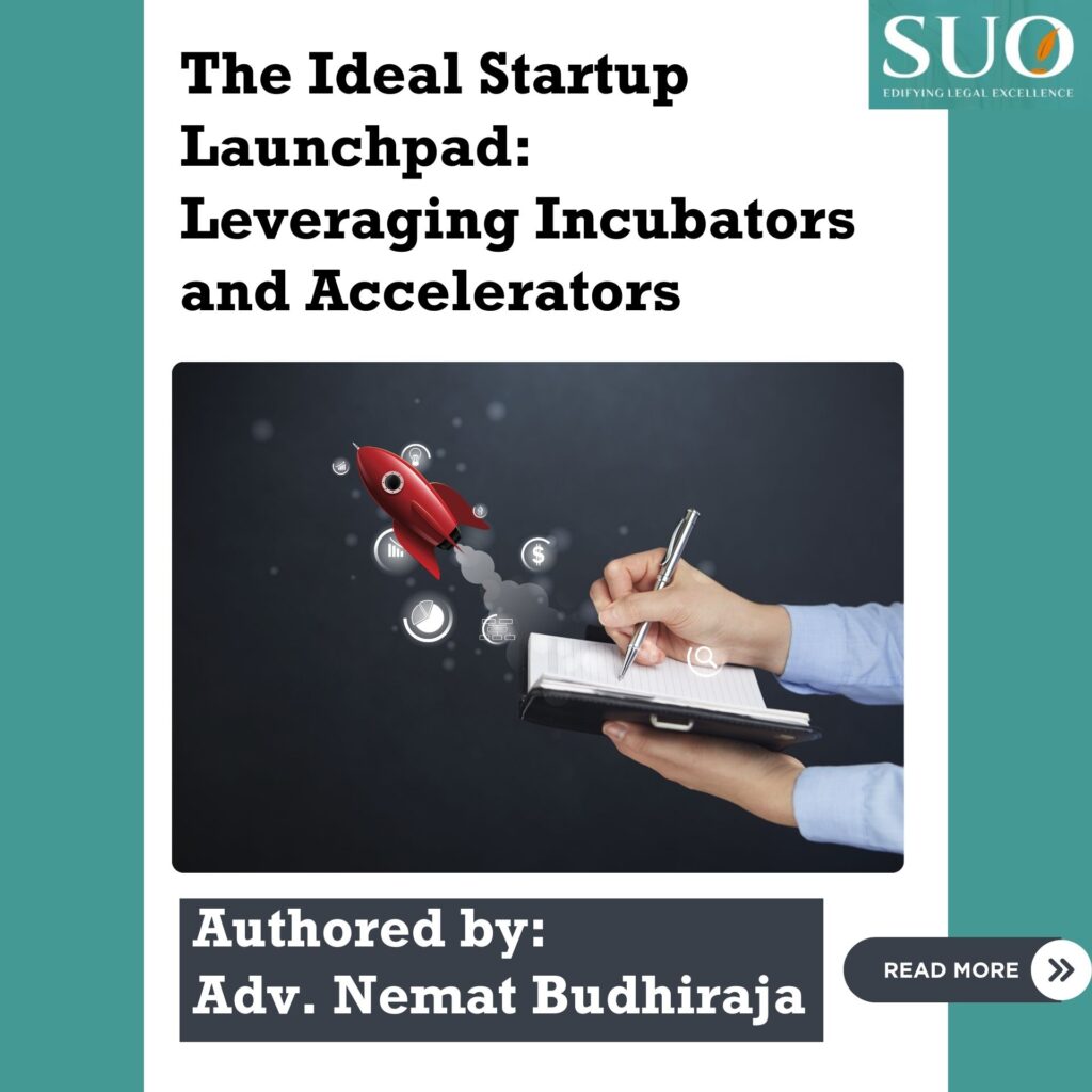 The Ideal Startup Launchpad: Leveraging Incubators and Accelerators