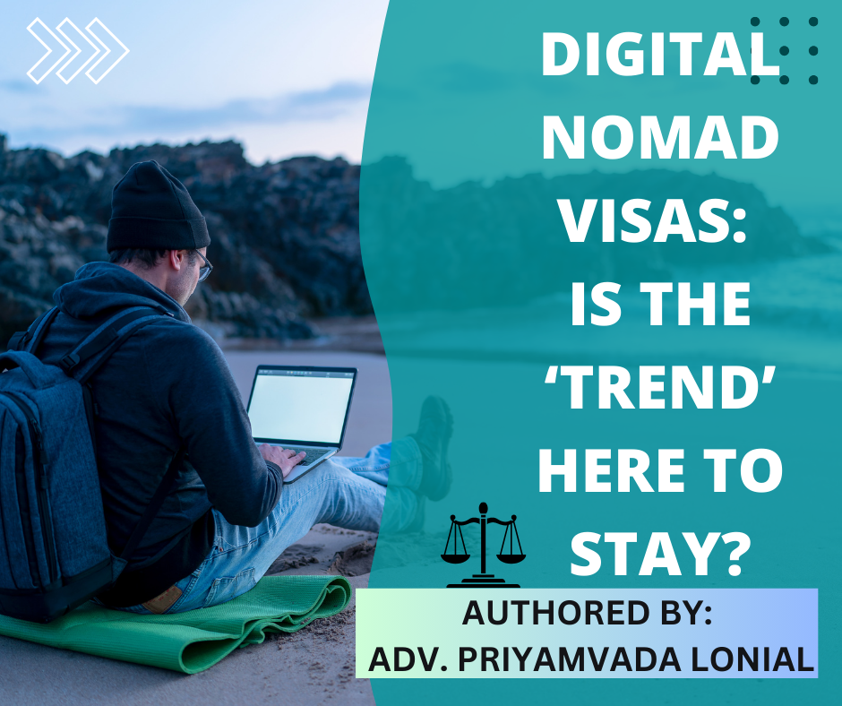 DIGITAL NOMAD VISAS: IS THE ‘TREND’ HERE TO STAY?